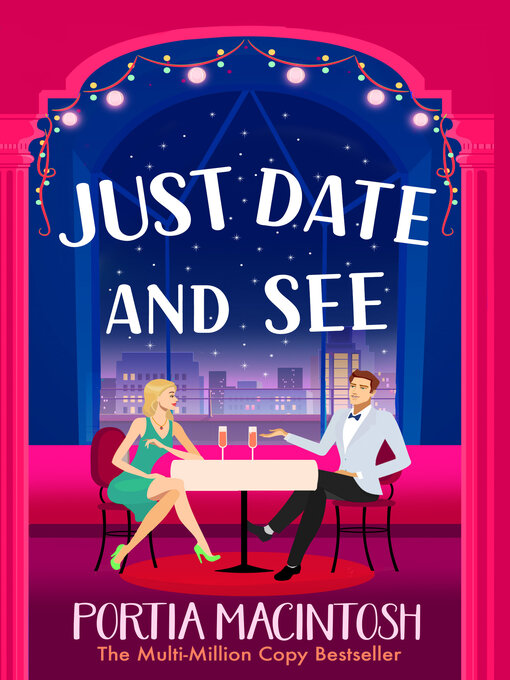 Title details for Just Date and See by Portia MacIntosh - Available